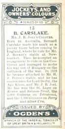 1927 Ogden's Jockeys and Owners' Colours #13 Bernard Carslake Back